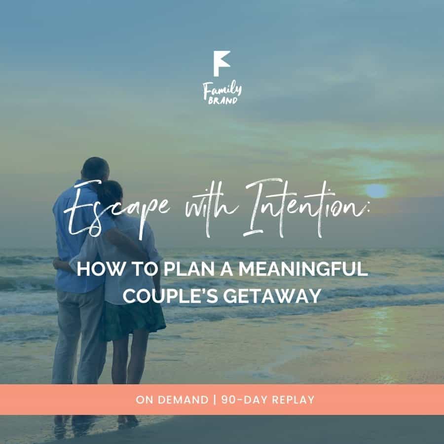 Couple's Getaway Webinar - 1